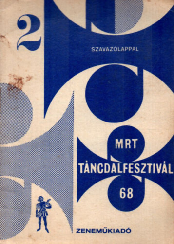 20 tncdal a Tncdalfesztivl 1968 eldntinek msorbl 2. fzet