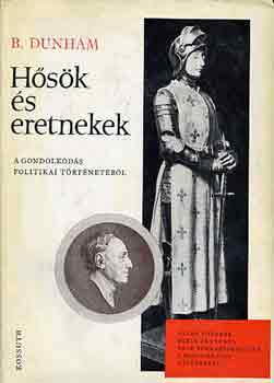 Barrows Dunham - Hsk s eretnekek