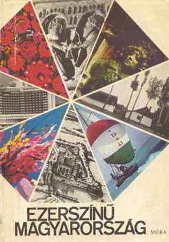 Ábel-Rab-Varga-Tatay-Ruffy- - Ezerszínű Magyarország