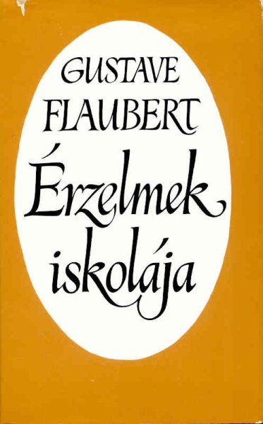 Gustave Flaubert - rzelmek iskolja