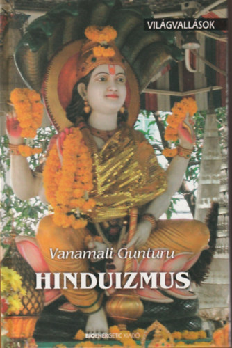 Vanamali Gunturu - Hinduizmus - Vilgvallsok