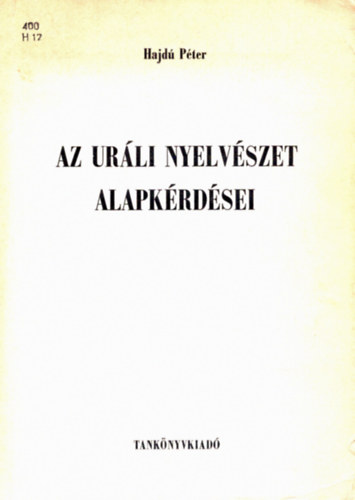 Hajd� P�ter - Az ur�li nyelv�szet alapk�rd�sei