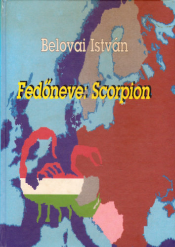 Belovai Istvn - Fedneve: Scorpion