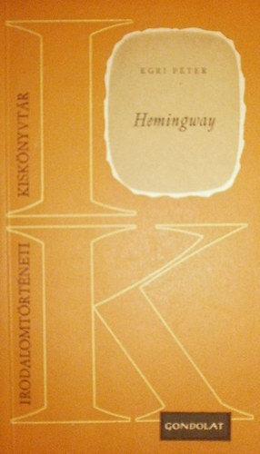 Egri Pter - Hemingway