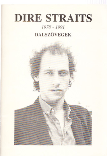 Dire Straits - Dalszövegek