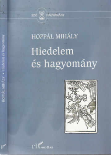 Hopp�l Mih�ly - Hiedelem �s hagyom�ny