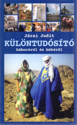 J�rai Judit - K�l�ntud�s�t� h�bor�r�l �s b�k�r�l