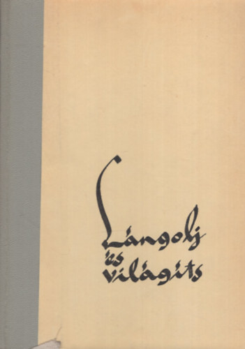 Golenszky Kandid - L�ngolj �s vil�g�ts