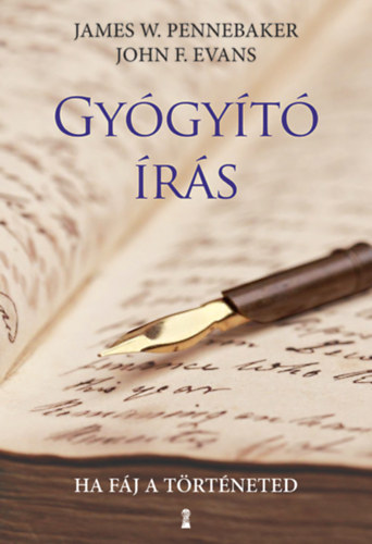 Evans, Johnf. James W. Pennebaker - Gygyt rs