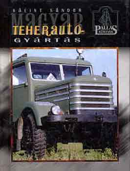B�lint S�ndor - Magyar teheraut�gy�rt�s