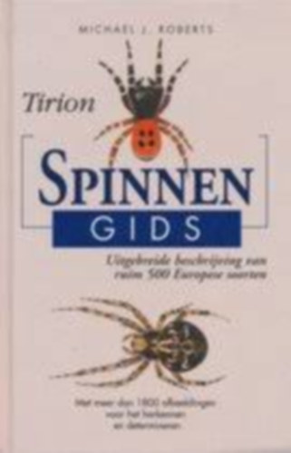 Tirion Spinnengids , ruim 500 soorten