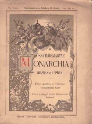 Az Osztrk-Magyar Monarchia rsban s kpben 72. fzet - Fels-Ausztria s Salzburg 12. fzete