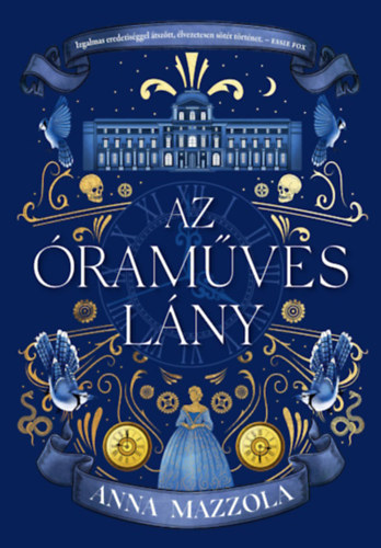 Anna Mazzola - Az óraműves lány