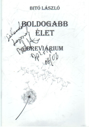 Bit Lszl - Boldogabb let- brevirium