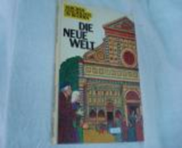 Sandro Corsi - Kirchengeschichte in Bildern - Die neue Welt.