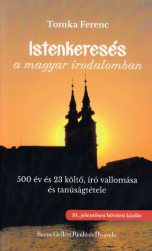 Tomka Ferenc - Istenkeres�s a magyar irodalomban