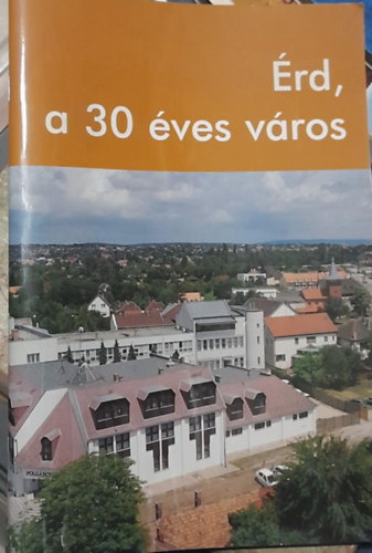 Adorjn Jzsef - rd, a 30 ves vros