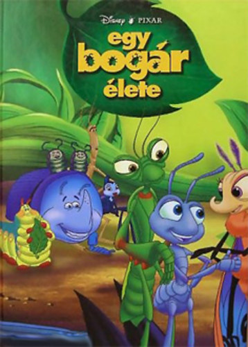 Egmont Kiad - Egy bogr lete (Disney)