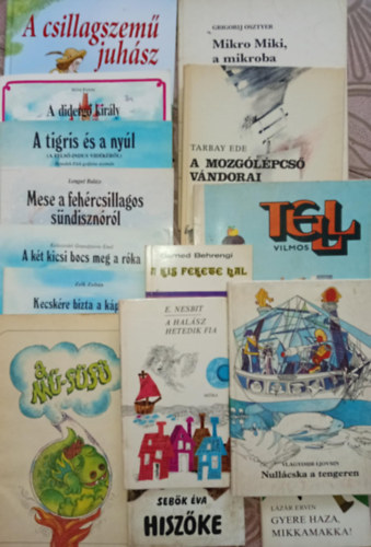 ...s mg sokan msok Mra Ferenc - (15db) Retr meseknyvcsomag: A halsz hetedik fia / Hiszke / nullcska a tengeren / Gyere haza, Mikkamakka! / A kis fekete hal / Tell Vilmos (trbeli) / A csilalgszem juhsz / A M-Ss / A mozglpcs vndorai / Mikro Miki, a mikro