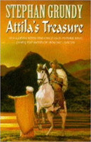 Stephan Grundy - Attila's Treasure