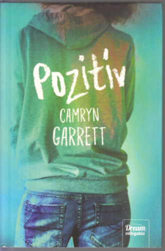 Camryn Garrett - Pozitv