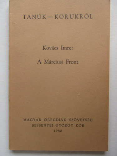 Kovcs Imre - A Mrciusi Front (Tank-Korukrl)
