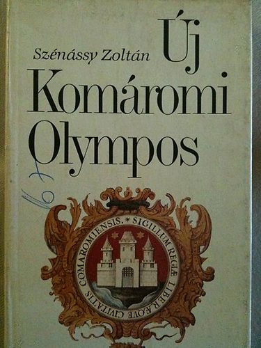 Sz�n�ssy Zolt�n - �j kom�romi Olympos