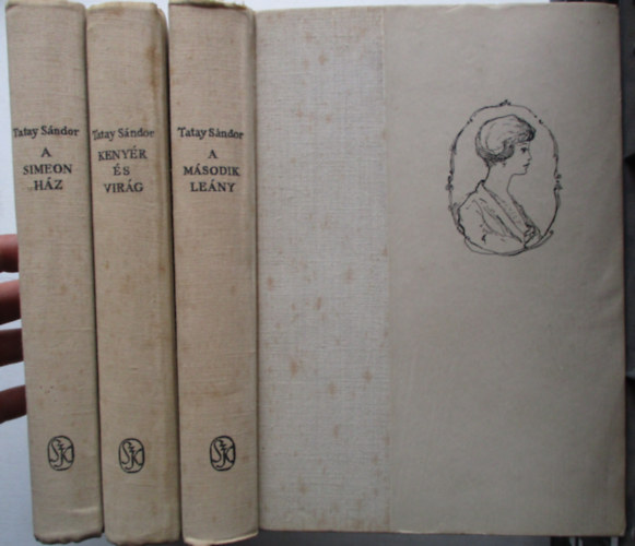 Tatay S�ndor - A Simeon h�z I-III. ( A Simeon h�z - A m�sodik le�ny - Keny�r �s vir�g) - Magyar elbesz�l�k