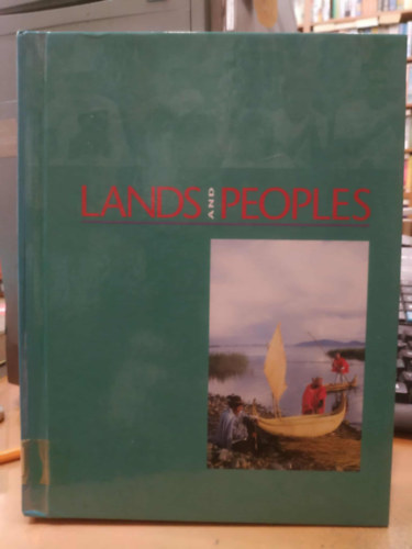 Grolier Inc. - Lands and Peoples 6.