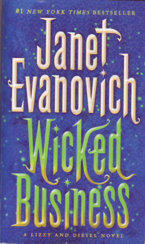 Janet Evanovich - Wicked Business