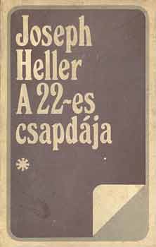 Joseph Heller - A 22-es csapdja I-II.