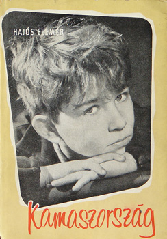 Haj�s Elem�r - Kamaszorsz�g