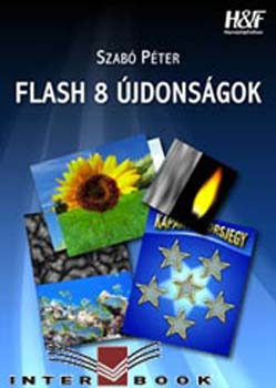 Dr. Szab Pter - Flash 8 jdonsgok