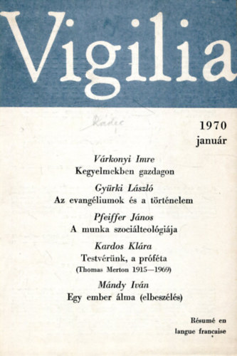 Vigilia 1970. I-XII. Kt ktetben