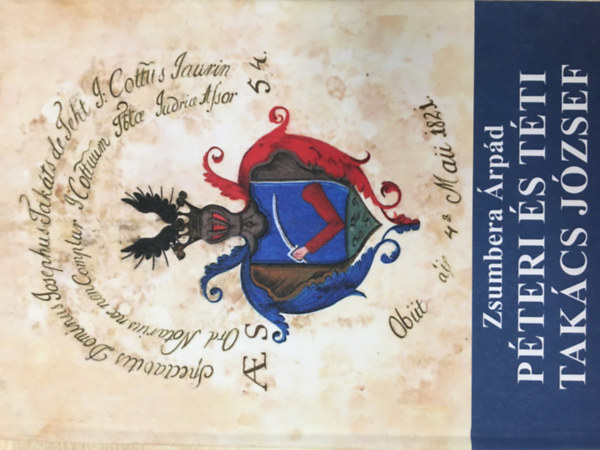 Zsumbera Árpád - Péteri és téti Takács József