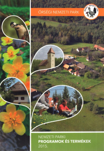 �rs�gi Nemzeti Park - Nemzeti parki programok �s term�kek 2015