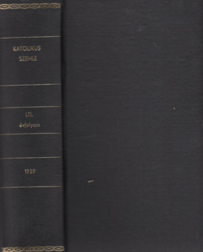 Katolikus szemle LIII. évfolyam 1939.