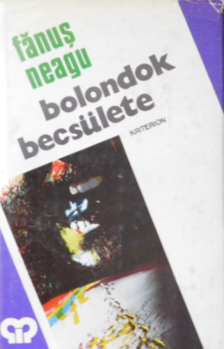 Fanus Neagu - Bolondok becslete