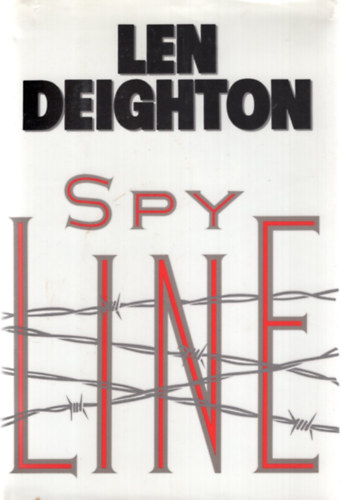 Len Deighton - Spy Line