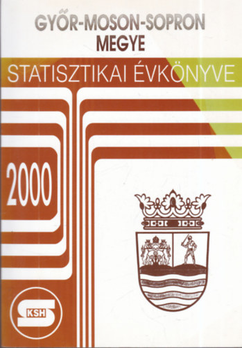 Gy�r-Moson-Sopron megye statisztikai �vk�nyve (2000)
