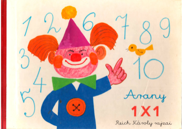 Reich Kroly - Arany 1X1 - Reich Kroly rajzai