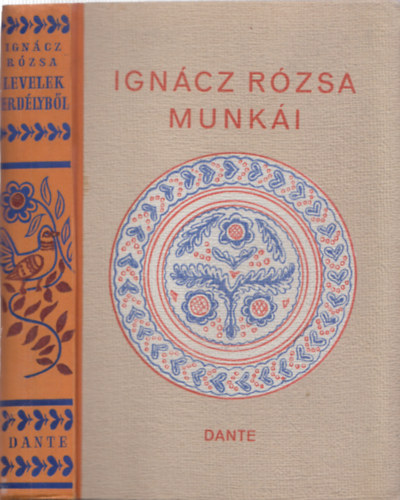 Ignácz Rózsa - Levelek Erdélyből (Ignácz Rózsa munkái)