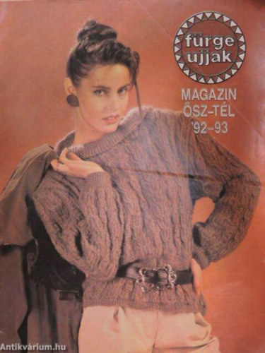 Szirmai Marianne (szerk.) - Fürge Ujjak Magazin '92-93/Ősz-Tél