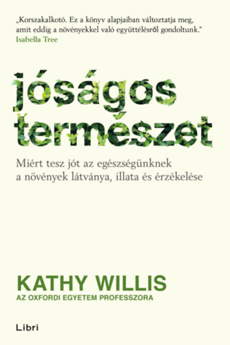 Kathy Willis - Jsgos termszet