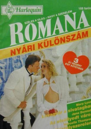 Jane Donnelly, Marcella Thompson Mary Lyons - Lovagvr a sivatagban/Az elsllyedt vros/Kristlyszerelem