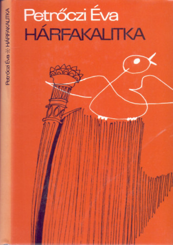 Petr�czi �va - H�rfakalitka