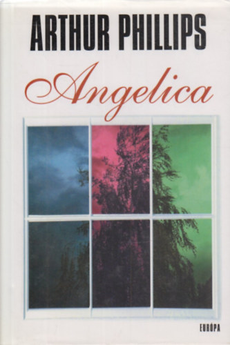 Arthur Phillips - Angelica