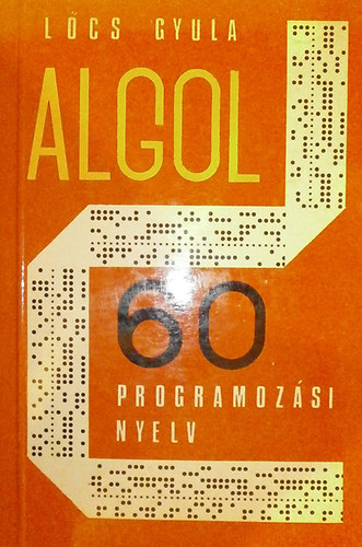 L�cs Gyula - Algol 60 programoz�si nyelv