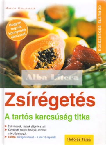 Marion Grillparzer - Zsrgets -  A tarts karcssg titka