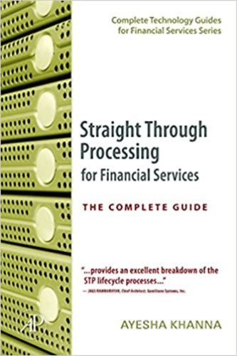 Ayesha Khanna - Straight Through Processing for Financial Services